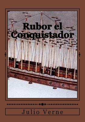 Rubor el Conquistador [Spanish] 1544982860 Book Cover
