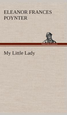 My Little Lady 3849523667 Book Cover