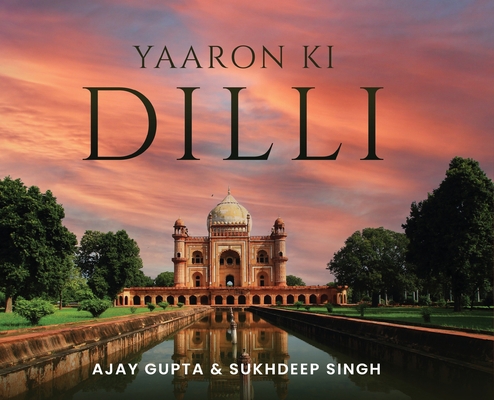 Yaaron Ki Dilli 1636407064 Book Cover