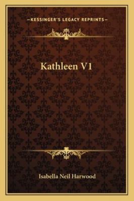 Kathleen V1 1163283061 Book Cover