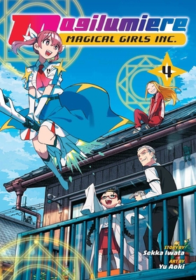 Magilumiere Magical Girls Inc., Vol. 4 1974749029 Book Cover
