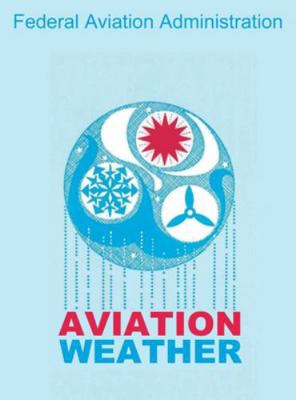 Aviation Weather (FAA Handbooks) 1607965100 Book Cover