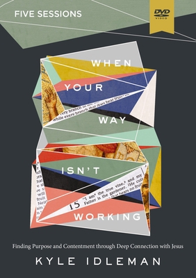 When Your Way Isn't Working Video Study: Findin... 0310140544 Book Cover