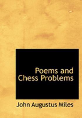 Poems and Chess Problems [Large Print] 0554931168 Book Cover