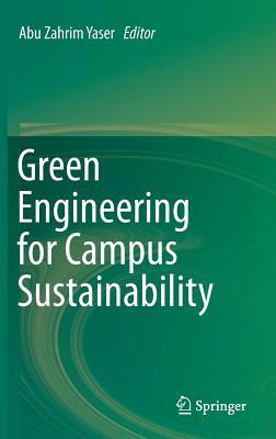 Green Engineering for Campus Sustainability 9811372594 Book Cover