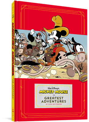 Walt Disney's Mickey Mouse: The Greatest Advent... 1683961226 Book Cover