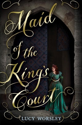 Maid of the King's Court 0763688061 Book Cover