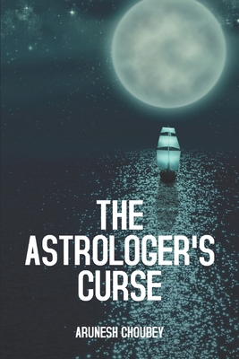 The Astrologer's Curse 1705946216 Book Cover