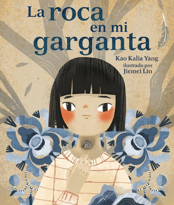 La Roca En Mi Garganta (the Rock in My Throat) [Spanish] B0D6KPRQPN Book Cover
