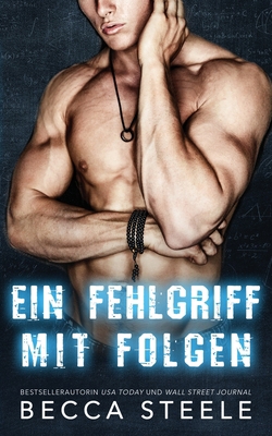 Ein Fehlgriff mit Folgen [German] B0BQY28B1M Book Cover