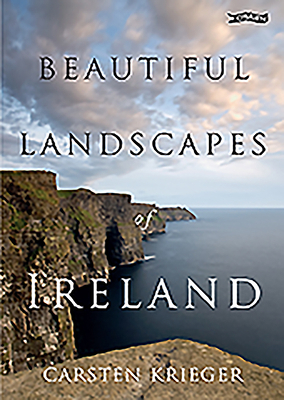 Beautiful Landscapes of Ireland 184717356X Book Cover