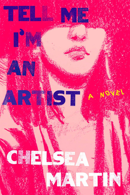 Tell Me I'm an Artist 1593767218 Book Cover