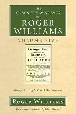 The Complete Writings of Roger Williams, Volume 5 1556356072 Book Cover