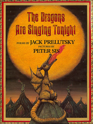 The Dragons Are Singing Tonight 0780785126 Book Cover