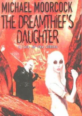 The Dreamthief's Daughter 0684861313 Book Cover