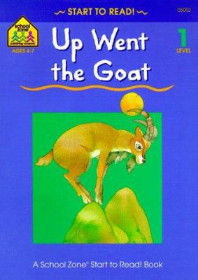 Up Went the Goat (Start to Read! Trade Edition ... 0887434002 Book Cover
