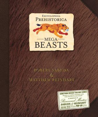 Encyclopedia Prehistorica Mega-Beasts Pop-Up 0763622303 Book Cover