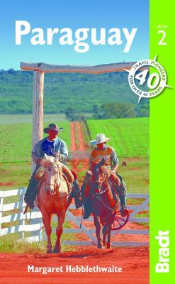 Paraguay (Bradt Travel Guide) 1841625612 Book Cover