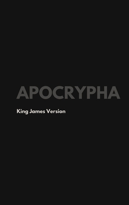 Apocrypha, King James Version 1387116924 Book Cover