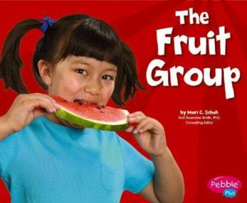 The Fruit Group 0736853707 Book Cover