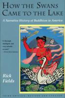 How the Swans Came to the Lake: A Narrative His... 0877736316 Book Cover
