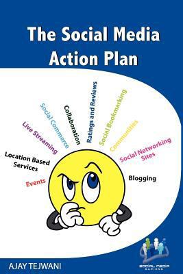 The Social Media Action Plan 1477647996 Book Cover