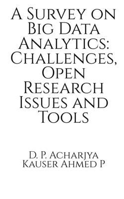 A Survey on Big Data Analytics 1638064326 Book Cover