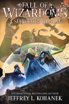 Wizardoms: A Sundered Realm 1949382370 Book Cover