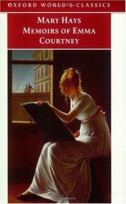 Memoirs of Emma Courtney 019283729X Book Cover