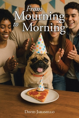 From Mourning to Morning B0GFSRJCMG Book Cover