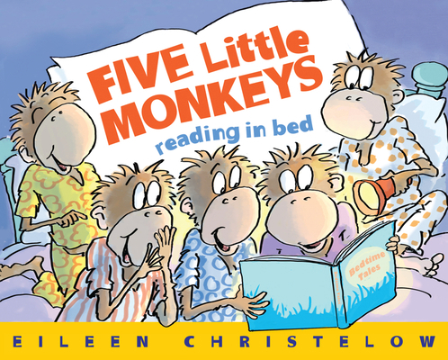 Five Little Monkeys Reading in Bed 0547386109 Book Cover