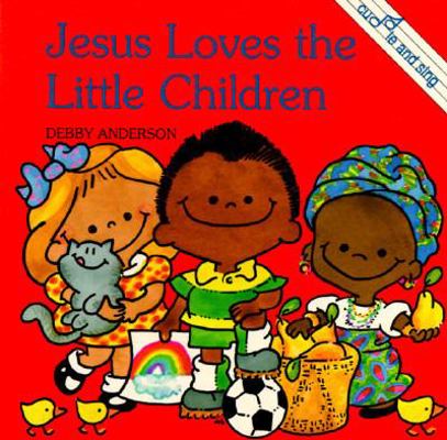 Jesus Loves the Little Childen 0781406870 Book Cover