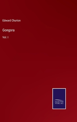 Gongora: Vol. I 337503279X Book Cover