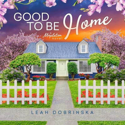 Good to Be Home B0BWQRV5QJ Book Cover