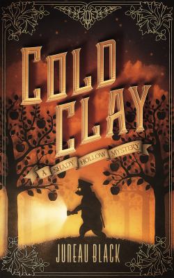 Cold Clay: A Shady Hollow Mystery 1942316321 Book Cover