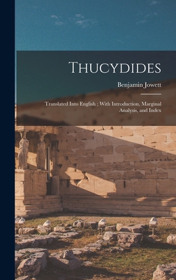 Thucydides: Translated Into English; With Intro... 1018307044 Book Cover