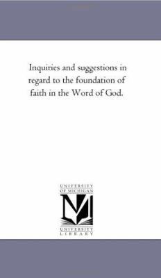 Inquiries and Suggestions in Regard to the Foun... 1425513921 Book Cover