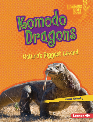 Komodo Dragons: Nature's Biggest Lizard B0C8LYCXPY Book Cover