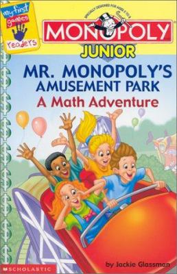 Monopoly Junior: Mr. Monopoly's Amusement Park:... 0439317924 Book Cover