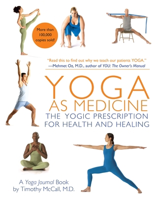 Yoga as Medicine: The Yogic Prescription for He... B01BITFM1S Book Cover