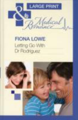 Letting Go With Dr Rodriguez [Large Print] 026323083X Book Cover