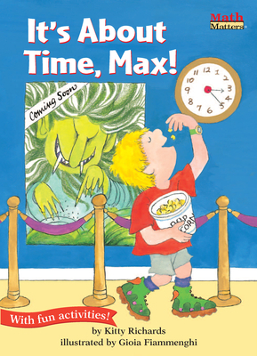 It's about Time, Max! 1575650886 Book Cover