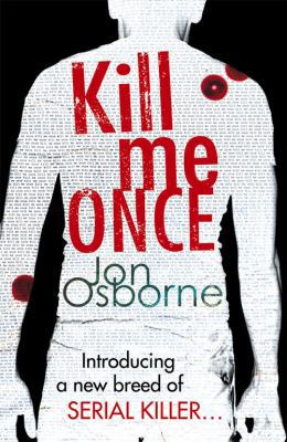 Kill Me Once (FBI Special Agent Dana Whitestone) 009955092X Book Cover