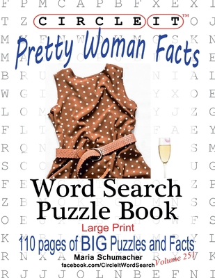 Circle It, Pretty Woman Facts, Word Search, Puz... [Large Print] 1950961389 Book Cover