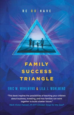 Family Success Triangle B0BL5F2F1F Book Cover