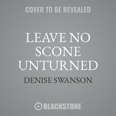 Leave No Scone Unturned 1538518589 Book Cover
