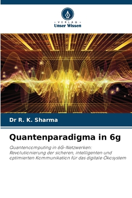 Quantenparadigma in 6g [German] 6208144655 Book Cover
