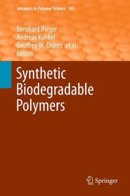 Synthetic Biodegradable Polymers 3642436870 Book Cover