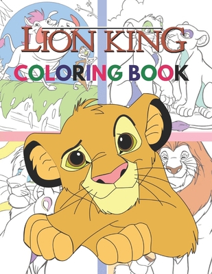 Lion King Coloring Book: An Item For Relaxation And Boosting Creativity With Detailed Lion King Designs B08R7VLYW8 Book Cover