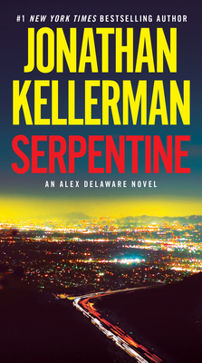 Serpentine: An Alex Delaware Novel 0525618570 Book Cover